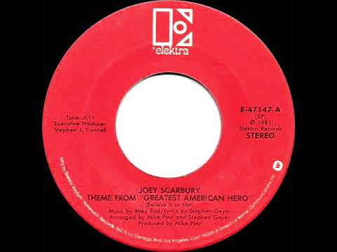 1981 HITS ARCHIVE: Theme From “The Greatest American Hero” - Joey Scarbury (a #1 record--stereo 45)