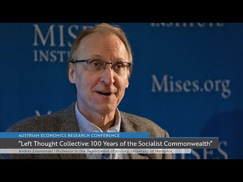 Left Thought Collective: One Hundred Years of the Socialist Commonwealth | Andrei Znamenski