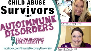 Autoimmune Diseases and Child Abuse