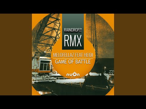Game Of Battle (RainDropz! Remix Edit)