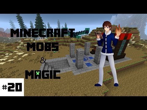ChannelDotTheDot - Minecraft - Mobs & Magic #20 -  THE FIRST SPELL! (Yogscast Complete Mod Pack)