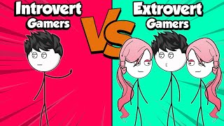 Introvert Gamers VS Extrovert Gamers