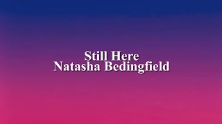 Still Here by Natasha Bedingfield Lyrics