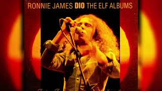 Ronnie James Dio &amp; Elf - Streetwalker Remaster