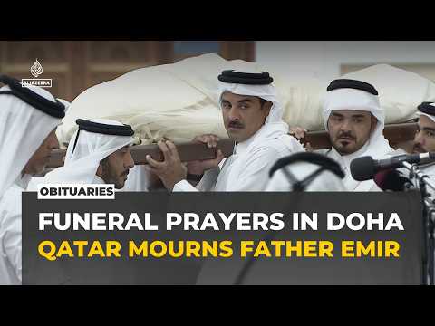 Funeral prayers held for Qatar’s former emir Sheikh Hamad bin Khalifa Al Thani in Doha