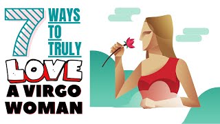 7 Ways To TRULY Love A Virgo Woman