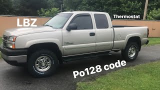 2007 Chevrolet Silverado 2500 Duramax p0128 code, thermostat change