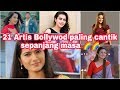 21 Artis Bollywood Paling Cantik Sepanjang Masa