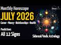July 2026 Monthly Horoscope All 12 Signs Jupiter Exalted Mercury Retrograde Vedic Astrology