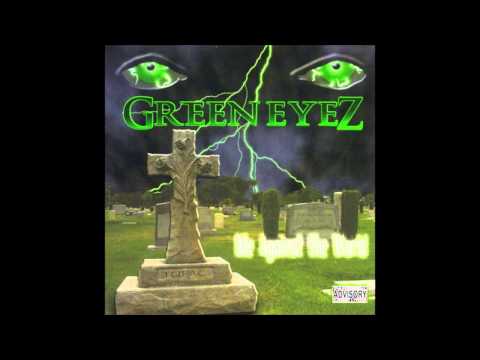 Green Eyez - Happy days