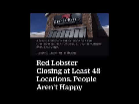 A Great Day In Babylon: Red Lobsters Shutting Down Across The Nation