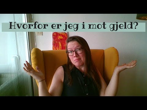 Hvorfor er jeg imot gjeld?