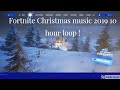 Fortnite Christmas music 2019 10 hour loop !