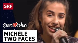 Michèle: Two Faces - Live-Check | Eurovision 2017 | SRF Musik