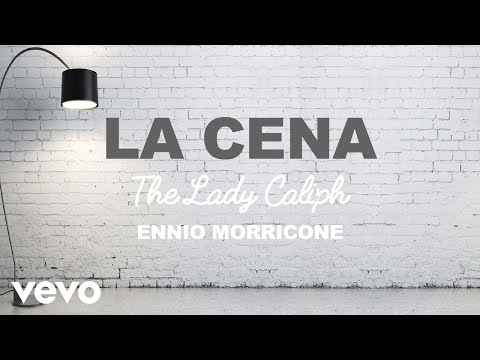 Ennio Morricone - La Cena - La Califfa⎪The Lady Caliph (High Quality Audio)