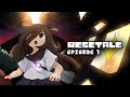 RESETALE EP 1 Once Upon A Time By Chara