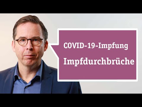 Corona-Impfung: Impfdurchbrüche, Impfschutz, Booster-Impfung