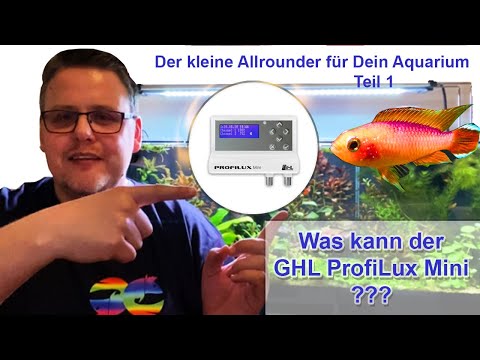 Der ProfiLux Mini WiFi / Teil 1 - der kleine Allrounder für Dein Aquarium