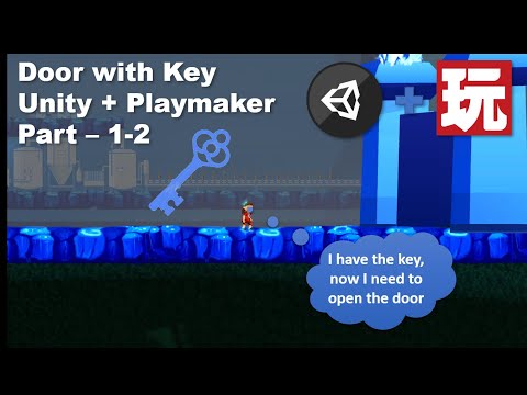 2D Platformer with Unity and Playmaker - Open Door with Key (2/2)