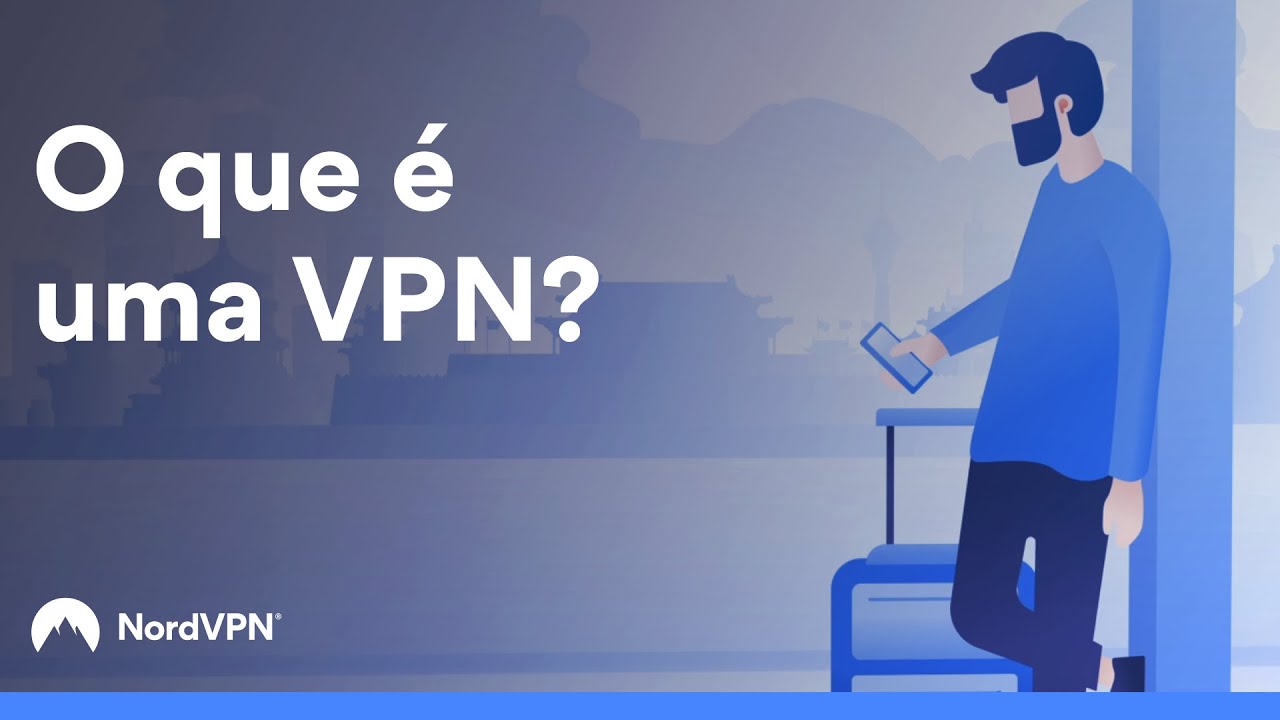O que é uma VPN e como ela funciona? | NordVPN