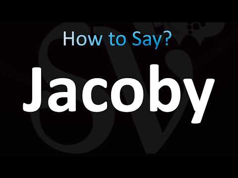 How to Pronounce Jacoby (Correctly!)