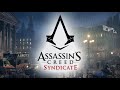 AC Syndicate: Main Theme (Soundtrack #1) 