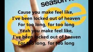 Glee Cast   Locked out of Heaven  (Lyrics on screen)