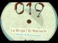 Kanzler & Wischnewski - El Mariachi Official ...