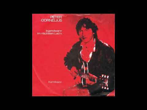 Peter Cornelius - Irgendwann im nächsten Leb'n