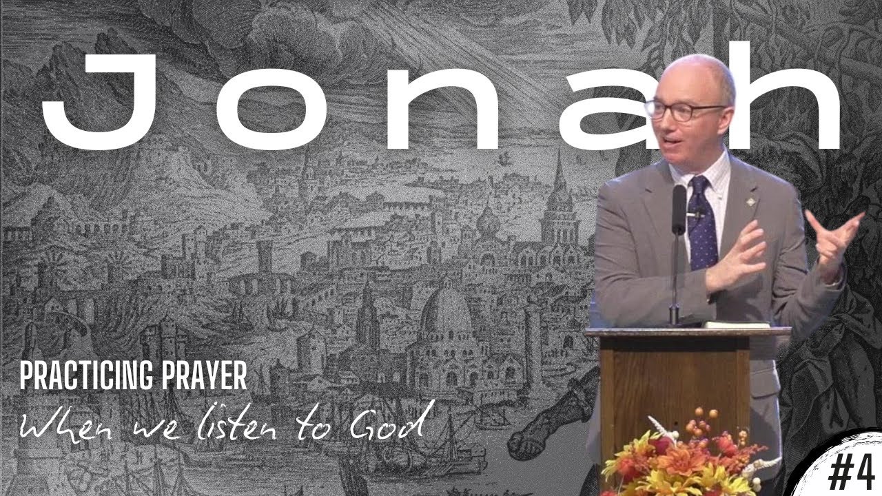 Jonah 4 Sermon | Listening to God