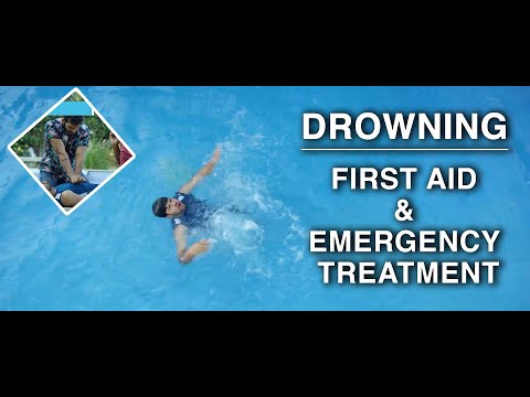 First Aid and Emergency Treatment - Drowning: ENGLISH