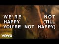 Willie Nelson - We're Not Happy (Till You're Not Happy) (Official Audio)