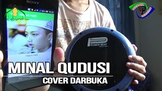 New Minal Qudusi Hayyul Hadi Syubbanul Muslimin Darbuka Cover