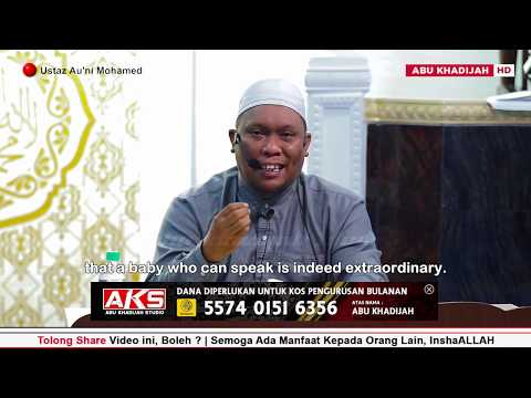 Mukjizat Nabi ISA a.s | Ustaz Auni Mohamed | English Subtitles