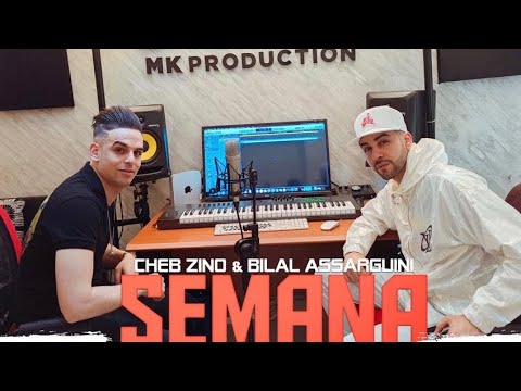 Bilal Assarguini, Cheb Zino - Semana (Official Video)