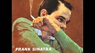 Frank Sinatra  - You&#39;ll Always Be The One I Love (With Lyrics)