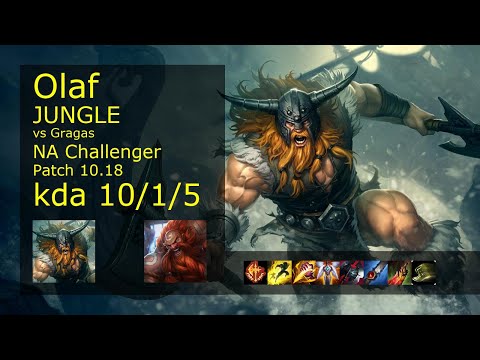Olaf Jungle vs Gragas - NA Challenger 10/1/5 Patch 10.18 Gameplay