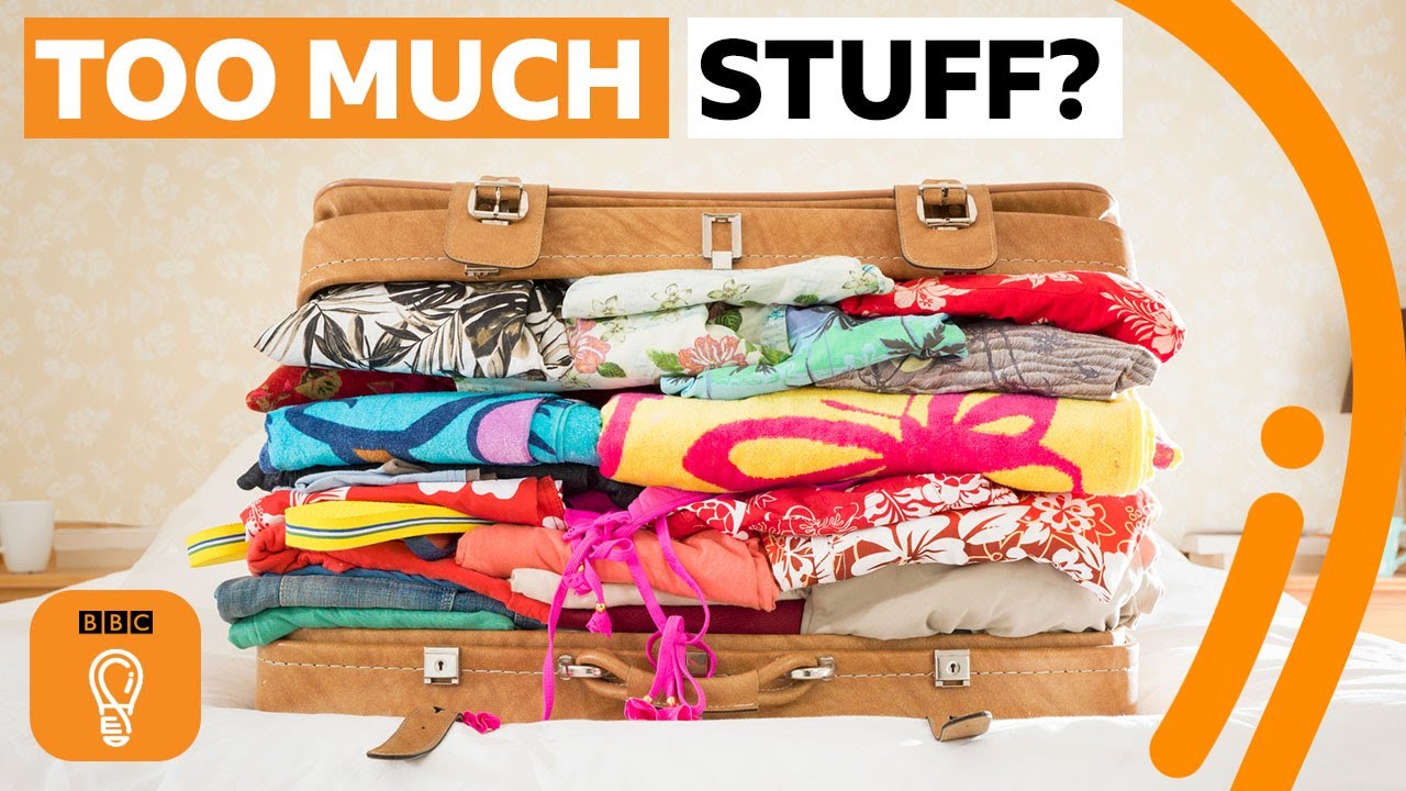 Why do we have so much stuff? | BBC Ideas