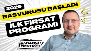 2025 BAŞVURUSU BAŞLADI: ŞEVKET SABANCI VİZYONUYLA İLK FIRSAT PROGRAMI #parakazan