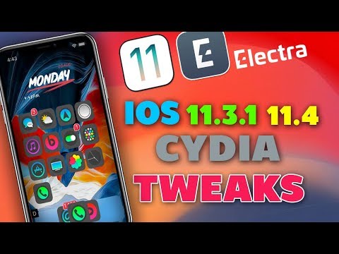 Top NEW Cydia Tweaks iOS 11.3.1 - 11.4 Jailbreak for Electra!