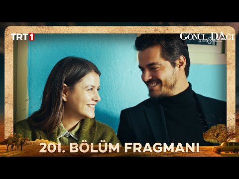 Gönül Dağı 201. Bölüm Fragmanı @trt1
