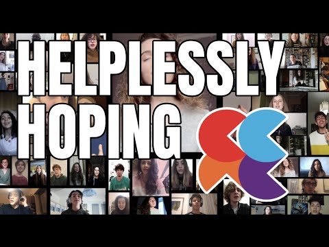 HELPLESSLY HOPING - il coro che non c'è
