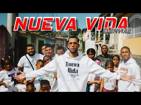 Envia2 -Nueva Vida - (vídeo oficial)