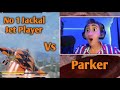 Parker The Slayer Meets With No 1 Jackal Jet Player Then This Happen 😱 | parker Vs Jackal Jet