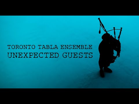 Unexpected Guests (Music Video Tabla and Bagpipe )