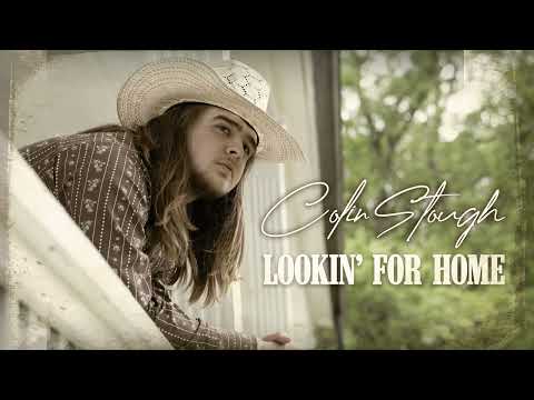 Colin Stough - Lookin' For Home (Official Audio)