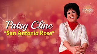 Patsy Cline - San Antonio Rose (with Lyrics)