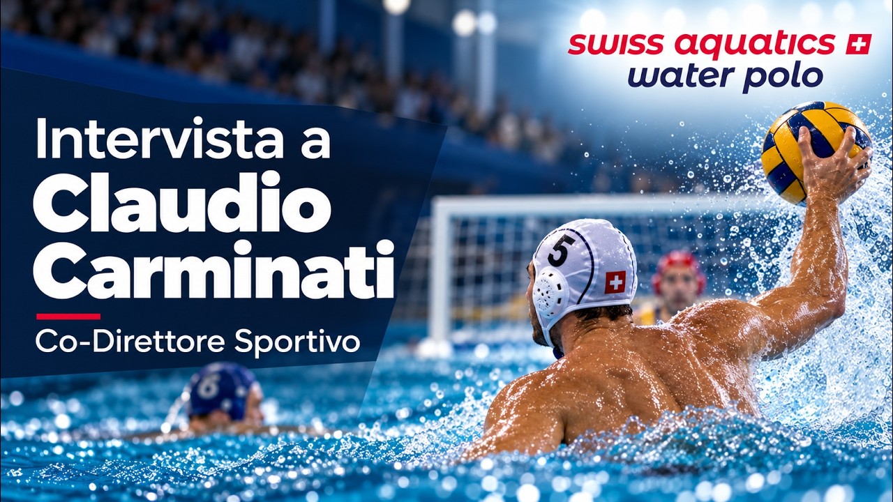 Pallanuoto in Svizzera: presente, futuro e giovani | Intervista a Claudio Carminati #waterpolo #len