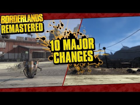 Borderlands Remastered | 10 Major Changes From The Original