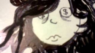 She has dollar signs in her eyes a capella